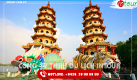 Tour Du Lịch Đài Loan Cao Hùng - Tiểu Lưu Cầu - Đài Đông - Hoa Liên - Đài Bắc 5 Ngày 4 Đêm 2025